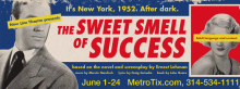 New Line Theater's SWEET SMELL OF SUCCESS run Jun 1 - 24 